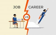 THE DIFFERENCES BETWEEN A JOB AND A CAREER