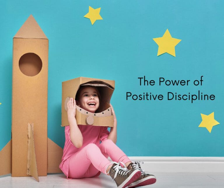 The Power of Positive Discipline